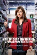 Hailey Dean Mysteries: A Prescription for Murde (2019)
