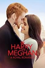 Harry & Meghan A Royal Romance (2018)