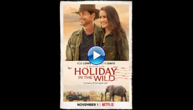 Holiday In The Wild (2019)