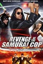 Revenge of the Samurai Cop (2017)