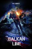 The Balkan Line (2019)