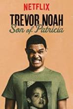 Trevor Noah: Son of Patricia (2018)