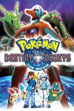 Pok�mon the Movie: Destiny Deoxys (2004)