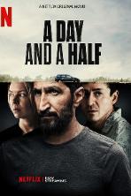 A Day and a Half (2023)