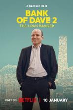 Bank of Dave 2 : The Loan Ranger