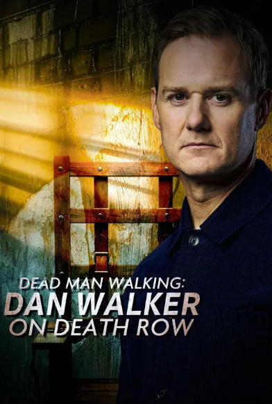 Dead Man Walking: Dan Walker on Death Row