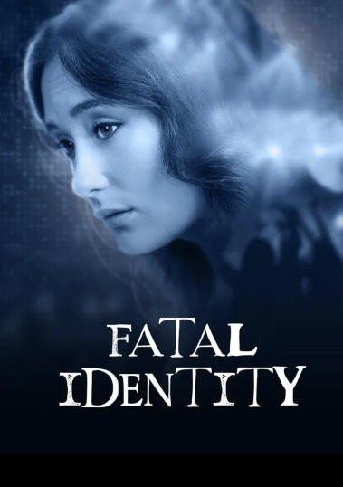 Fatal Identity