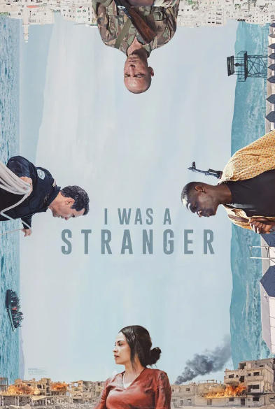 I Was a Stranger