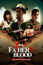 My Father's Blood