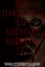 The Haunting of Michael Barrow