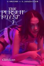 The Pursuit of Lust 3