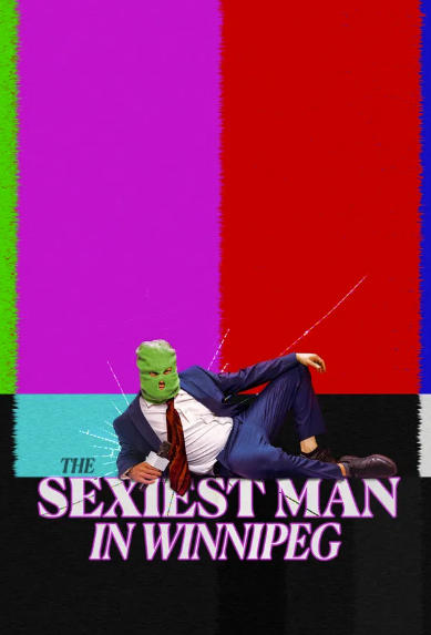 The Sexiest Man in Winnipeg