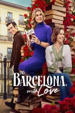 To Barcelona, with Love